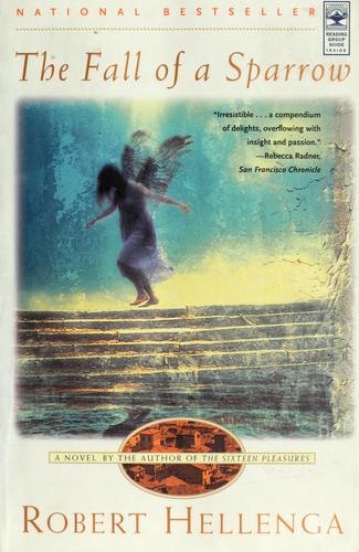 The Fall Of A Sparrow: A Novel
