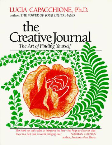 The Creative Journal: The Art Of Finding Yourself
