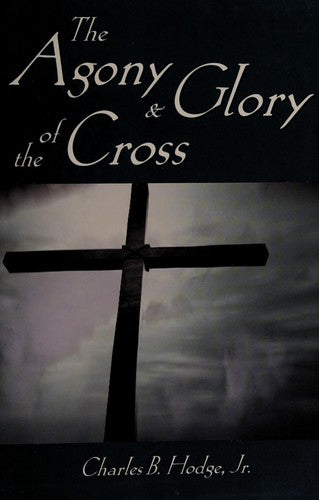 The Agony And Glory Of The Cross