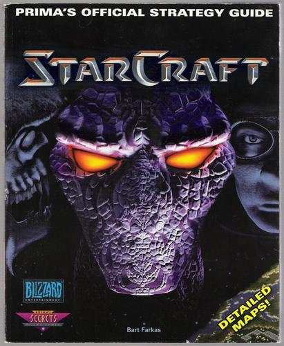 Starcraft: Official Strategy Guide (Secrets Of The Games)