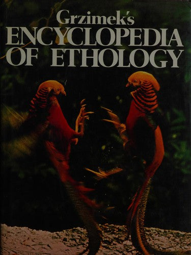 Grzimek's Encyclopedia Of Ethology