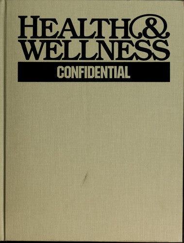 Health & Wellness Confidential