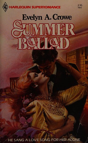 Summer Ballad (Harlequin Superromance No. 112)