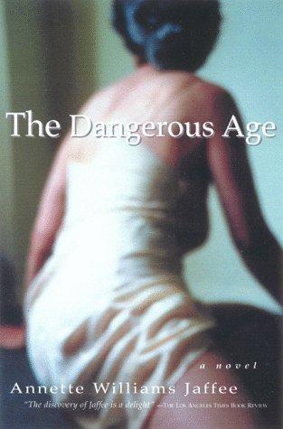The Dangerous Age