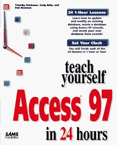 Sams Teach Yourself Access 97 In 24 Hours