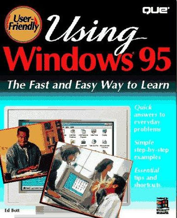 Using Windows 95: the fast and easy  way to learn