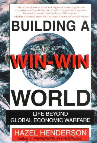 Building A Win-Win World