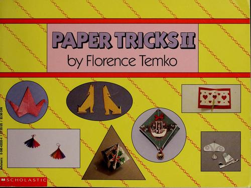 Paper Tricks II