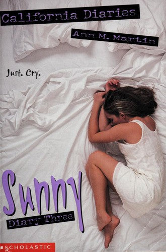 Sunny, Diary Three (California Diaries # 12 )