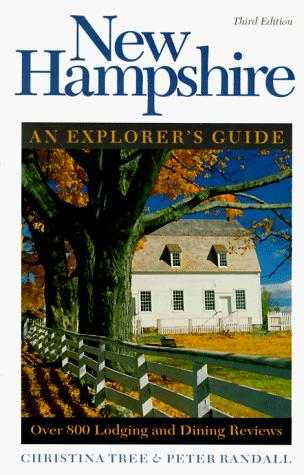 New Hampshire : An Explorer's Guide (3rd Ed)