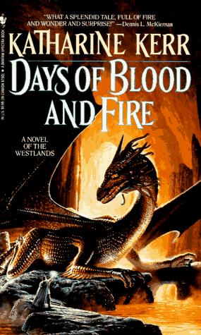 Days Of Blood And Fire (Deverry)