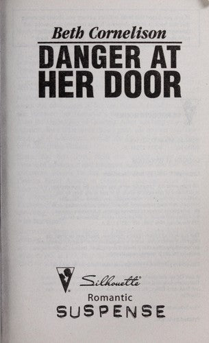 Danger At Her Door