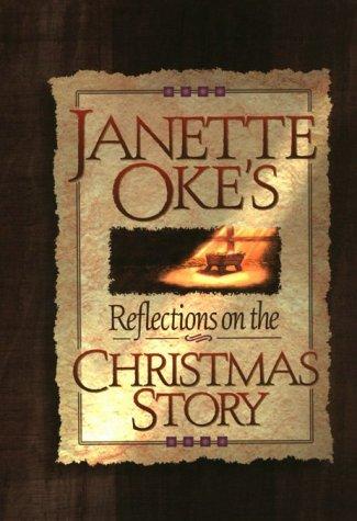 Janette Oke's Reflections On The Christmas Story