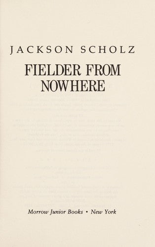 Fielder From Nowhere