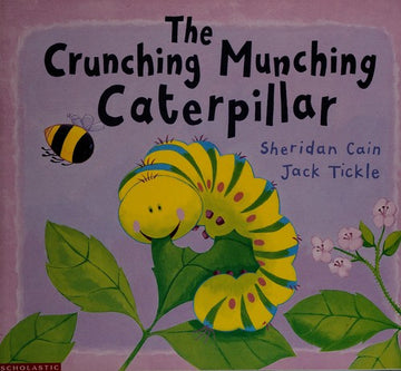 The Crunching Munching Caterpillar