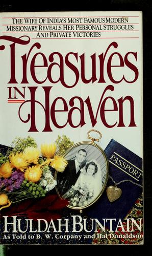 Treasures In Heaven: as told to B.W. Corpany and Hal Donaldson