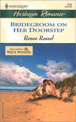 Bridegroom On Her Doorstep: (white weddings)