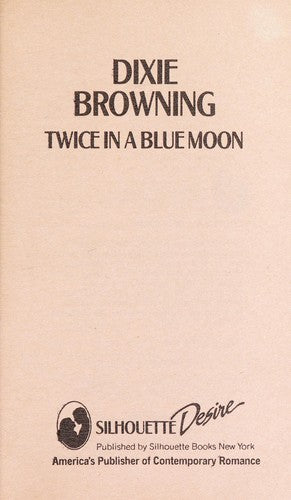 Twice In A Blue Moon
