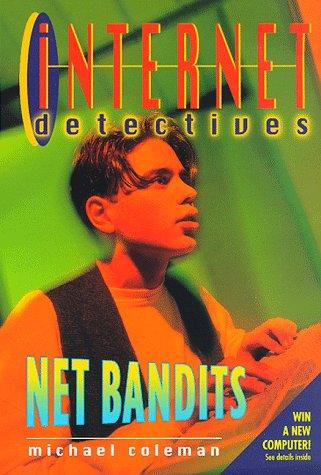 Net Bandits (Internet Detectives)