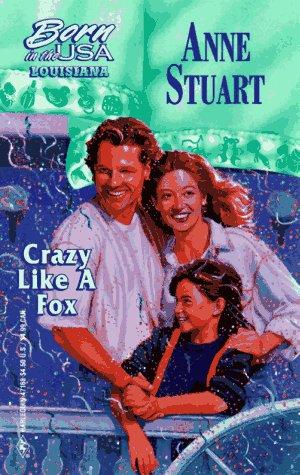Crazy Like A Fox (Louisiana) (Born In The Usa)