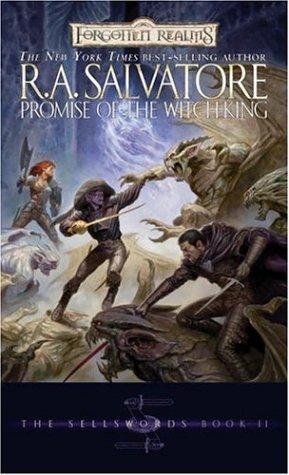 Promise Of The Witch-King (Forgotten Realms: The Sellswords, Book 2) (Bk. 2)