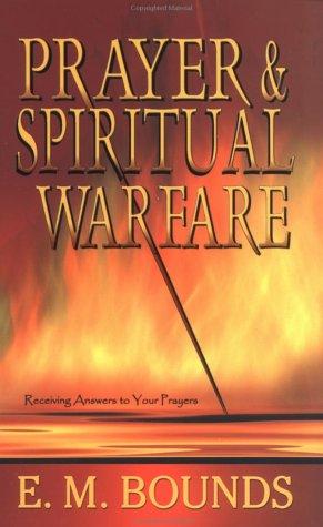 Prayer &  Spiritual Warfare
