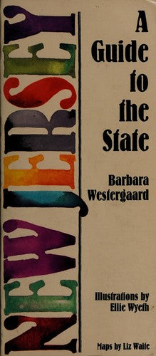 New Jersey: A Guide To The State