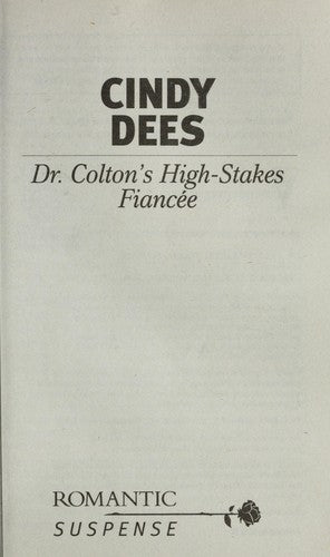 Dr. Colton's High-Stakes Fiancee