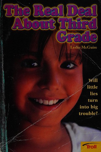 The Real Deal About Third Grade