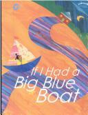 If I Had A Big Blue Boat