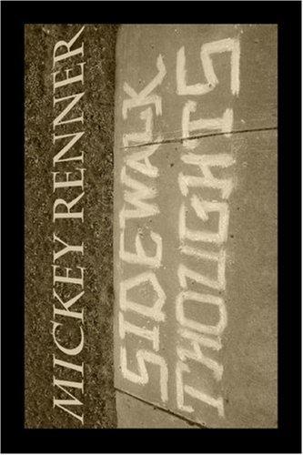 Sidewalk Thoughts (with Notes and Authographed)