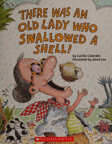 There Was An Old Lady Who Swallowed A Shell!