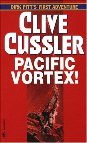 Pacific Vortex (Dirk Pitt Adventures)