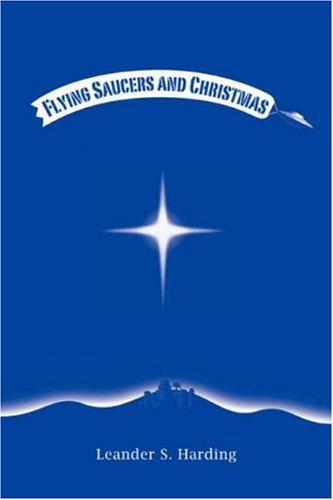 Flying Saucers and Christmas