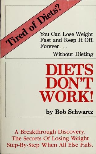 Diets Don't Work