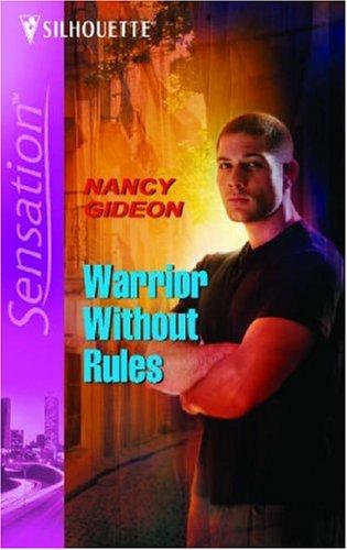 Warrior Without Rules (Silhouette Intimate Moments)
