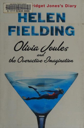 Olivia Joules And The Overactive Imagination