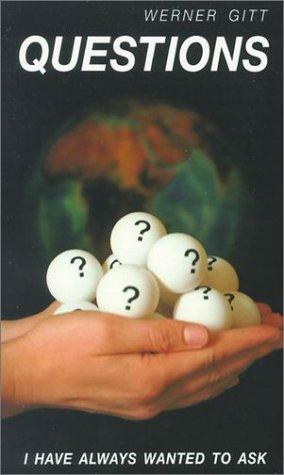 Questions: I have always wanted to ask