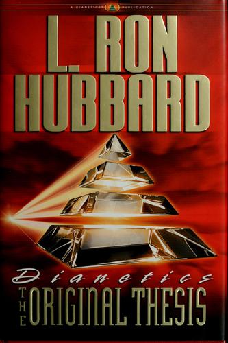 Dianetics: The Original Thesis