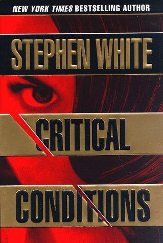 Critical Conditions: An Alan Gregory Thriller (Alan Gregory)