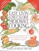 Easy Livin' Low-Calorie Microwave Cooking