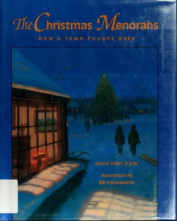 The Christmas Menorahs: How a Town Fought Hate (Concept Books (Albert Whitman))