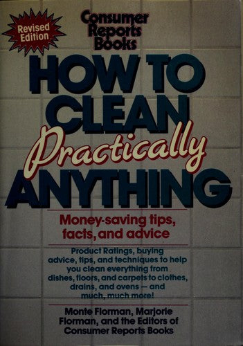 How To Clean Practically Anything