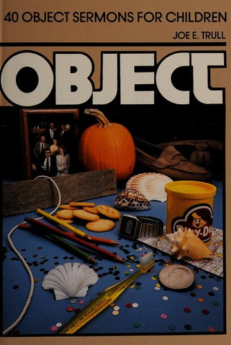 40 Object Sermons For Children