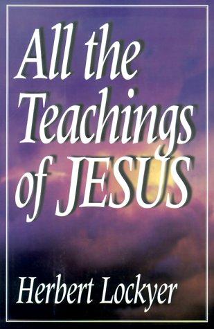 All The Teachings Of Jesus