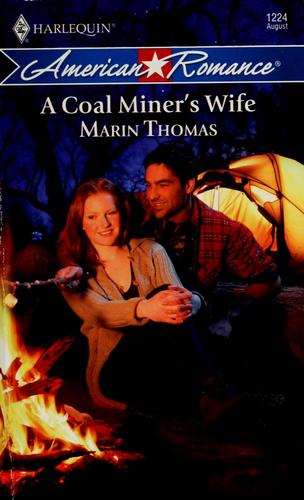 A Coal Miner's Wife (Harlequin American Romance Series)