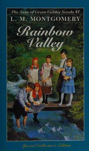 Rainbow Valley: Anne of Green Gables - 7
