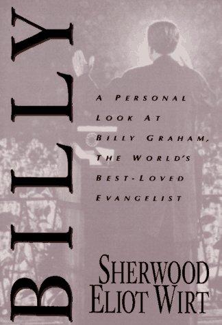 Billy Graham: A Personal Look