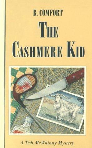 The Cashmere Kid (Tish McWhinny Mysteries)
