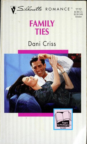 Family Ties (Silhouette Romance, No 1112)
